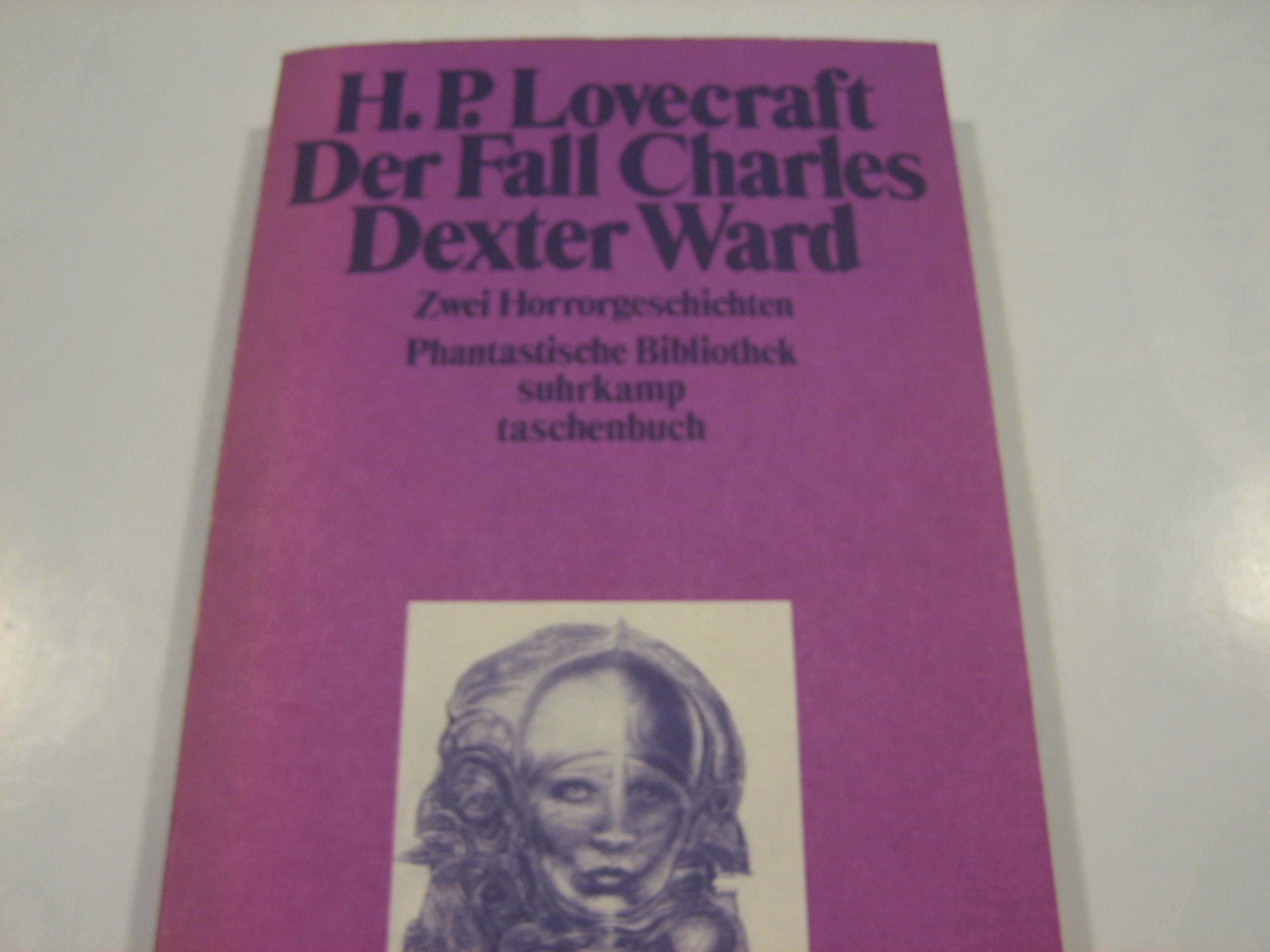 Der Fall Charles Dexter Ward: Zwei Horrorgeschichten (Phantastische Bibliothek) Books