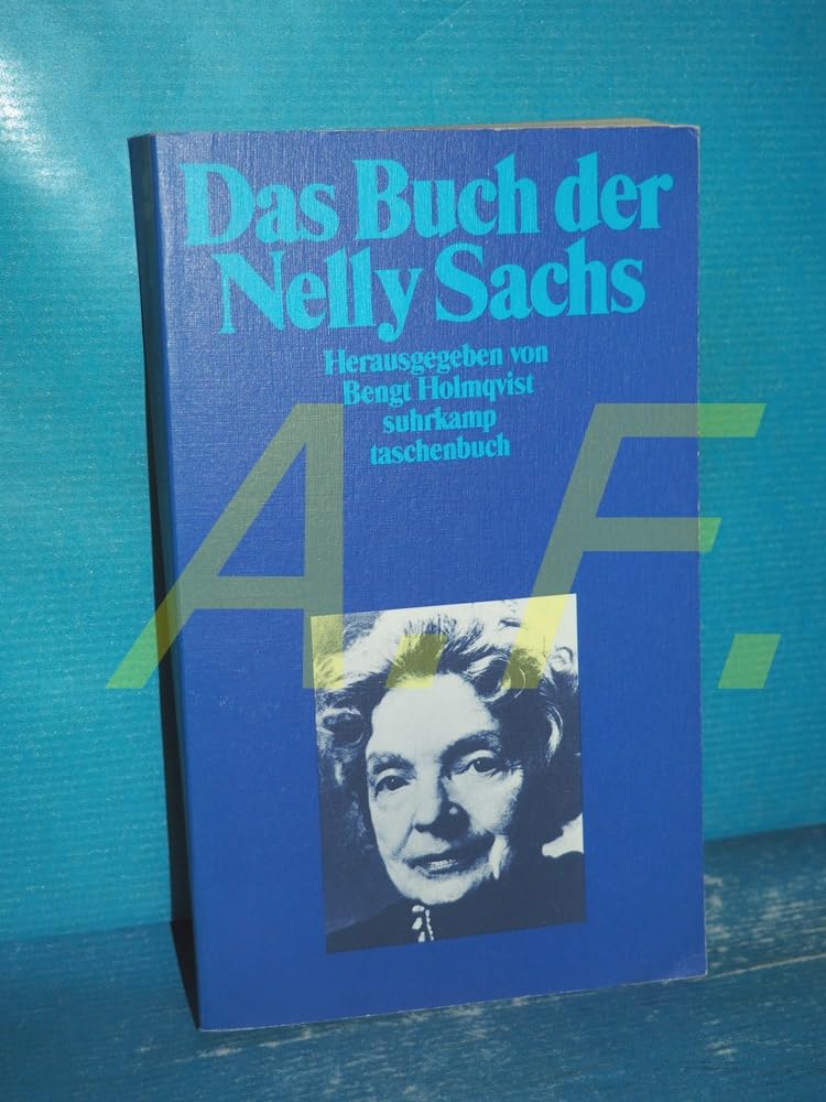 Das Buch der Nelly Sachs: Herausgegeben von Bengt Holmqvist (suhrkamp taschenbuch) Fiction
