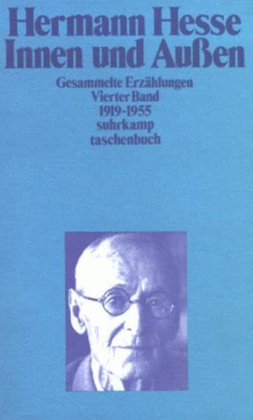 Gesammelte Erzählungen, Band 4: 1919-1955. Innen und Außen Contemporary literature