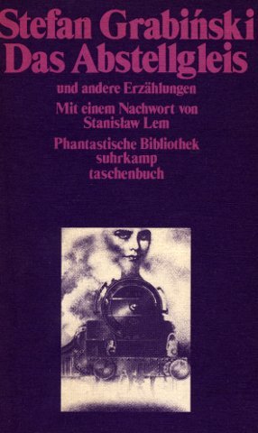 Das Abstellgleis und andere Erzählungen. Books