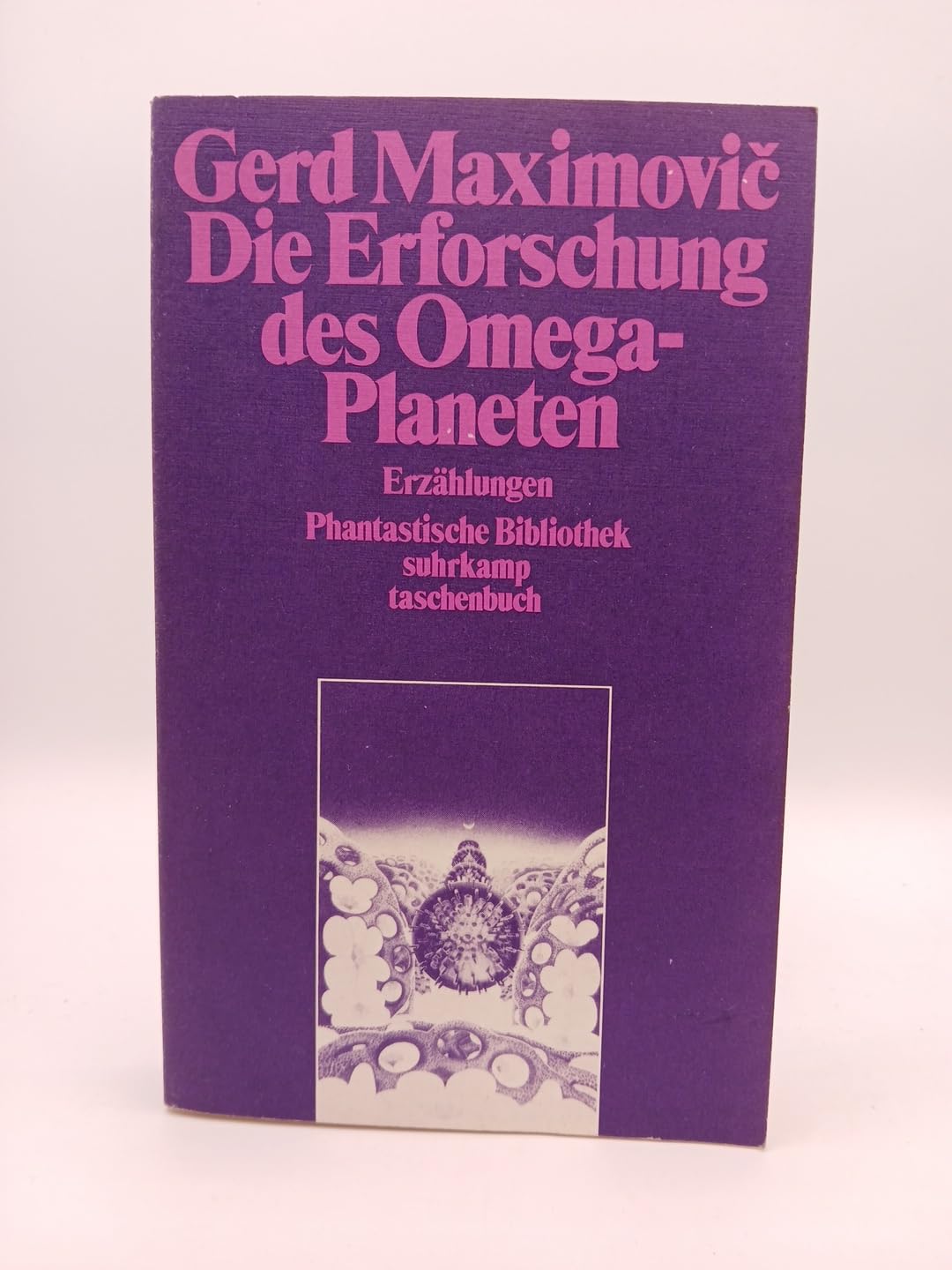 Phantastische Bibliothek, Band 26: Die Erforschung des Omega-Planeten Fantasy & Sci-Fi