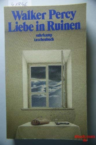 Liebe in Ruinen: Die Abenteuer eines schlechten Katholiken kurz vor dem Ende der Welt. Roman (Suhrkamp Taschenbücher) Contemporary literature