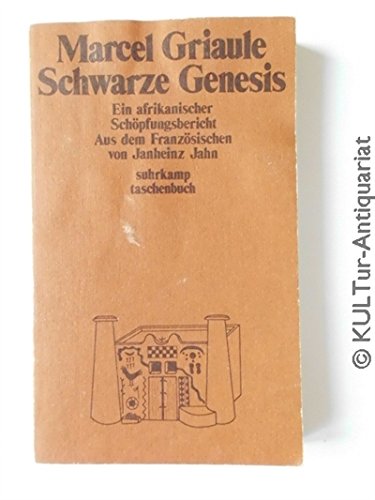 Suhrkamp Taschenbuch, Nr. 624: Schwarze Genesis - Ein afrikanischer Schöpfungsbericht General education
