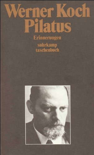 Pilatus: Erinnerungen (Suhrkamp Taschenbücher) Memories