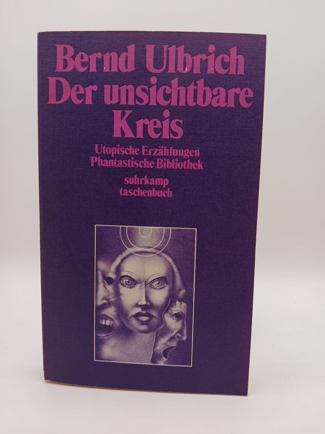 Der unsichtbare Kreis. Utopische Erzählungen. Books