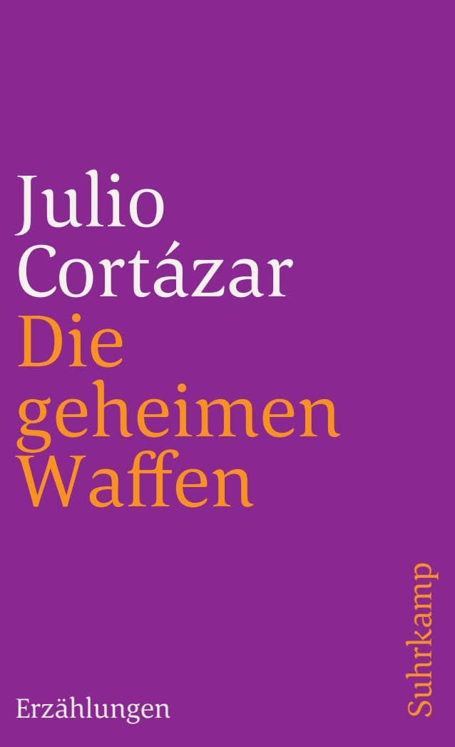 Die geheimen Waffen Essays & Short Stories