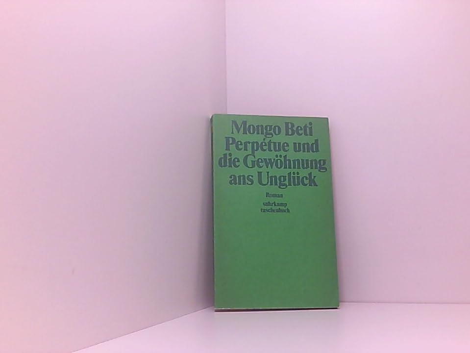 Perpetue und die Gewöhnung ans Unglück. Books