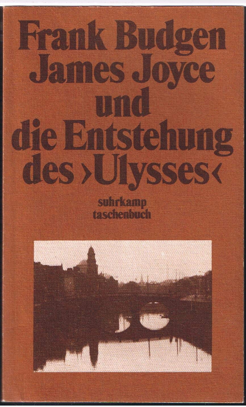 James Joyce und die Entstehung des Ulysses Foreign Languages ​​& Dictionaries