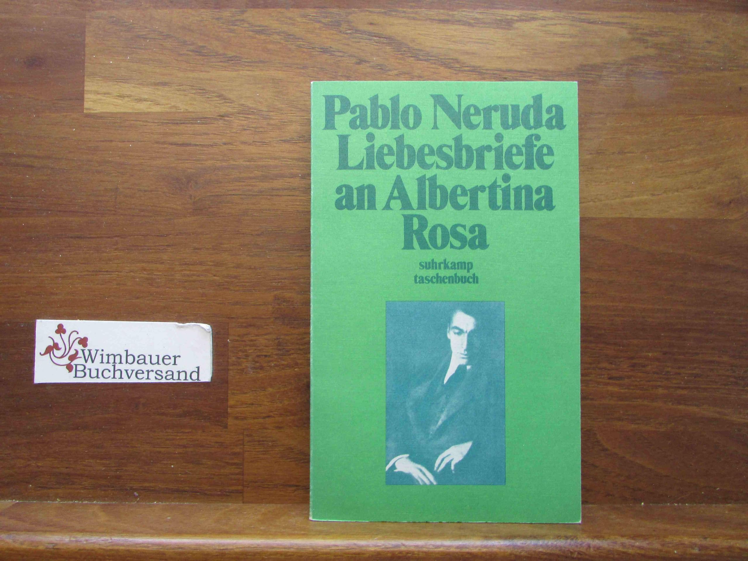 Liebesbriefe an Albertina Rosa (Suhrkamp Taschenbücher) Books