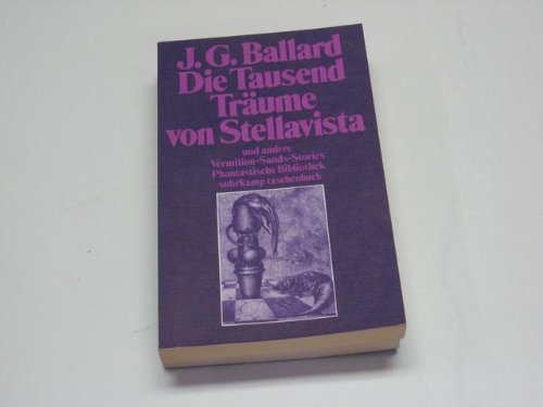 Die tausend Träume von Stellavista und andere Vermilion-Sands-Stories (Suhrkamp Taschenbücher) Books