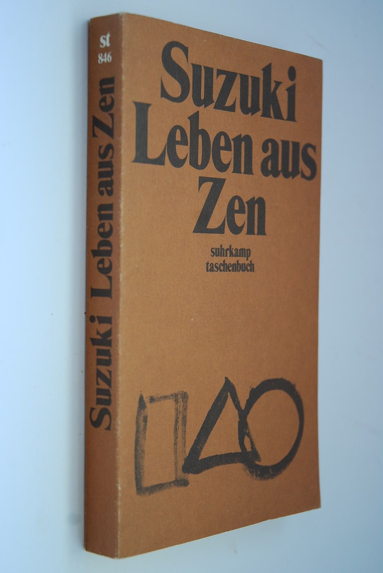 Leben aus Zen: Mit einer Einführung in die Texte von Wei-Lang(Hui-Neng). Vorwort von Eugen Herrigel. Die in der autorisierten Übersetzung von Ursula ... "Living by Zen" im (suhrkamp taschenbuch) Religion & Esotericism