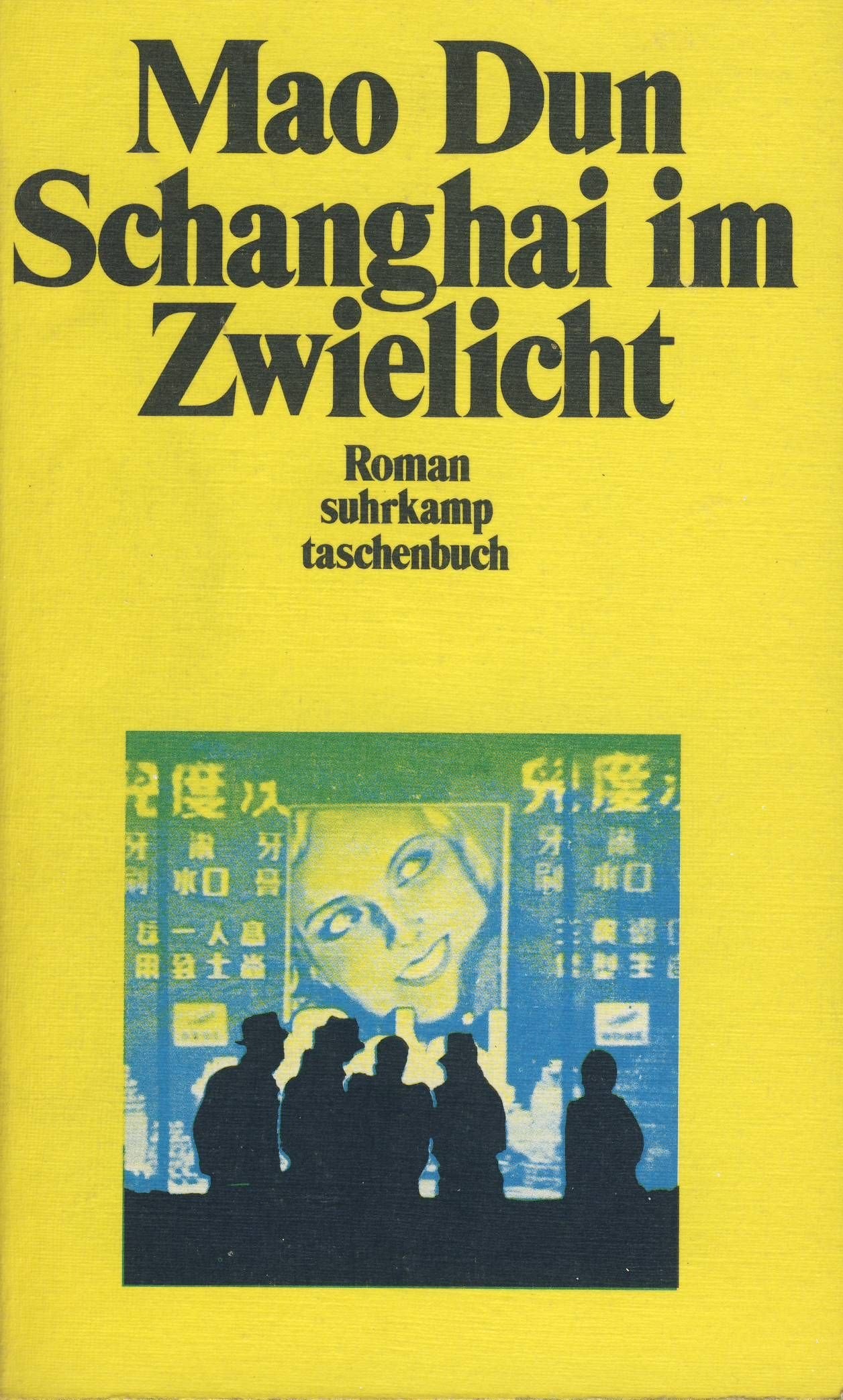 Schanghai im Zwielicht: Roman (Suhrkamp Taschenbücher) Books