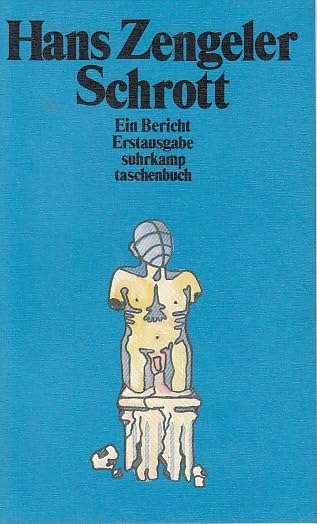 Product Image: Schrott. Ein Bericht.