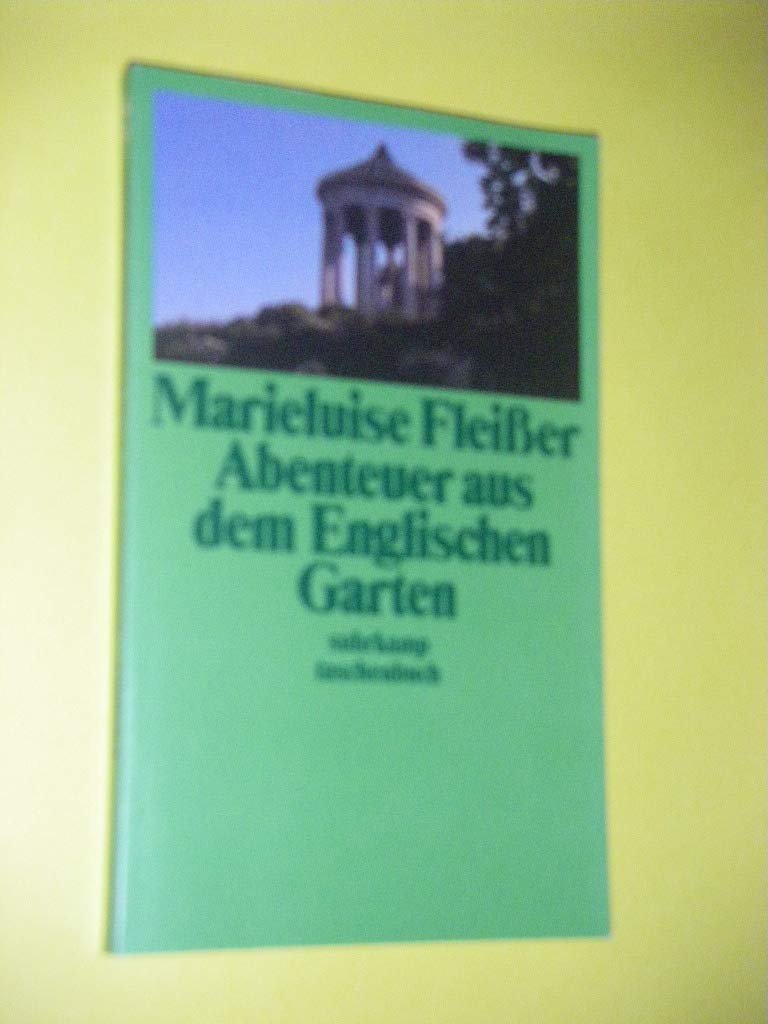 Abenteuer aus dem Englischen Garten (Suhrkamp Taschenbücher) Contemporary literature