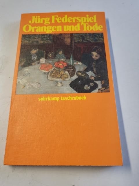 Orangen und Tode: Erzählungen (suhrkamp taschenbuch) Books