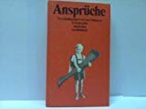 Ansprüche. Verständigungstexte von Männern: Herausgegeben von Jan Tonnemacher und Eva-Maria Alves (suhrkamp taschenbuch) Books
