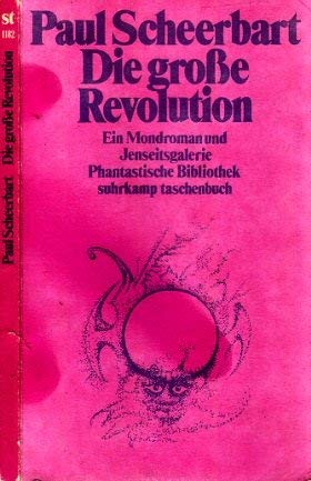 Die grosse Revolution: Ein Mondroman und Jenseitsgalerie (Phantastische Bibliothek) Contemporary literature