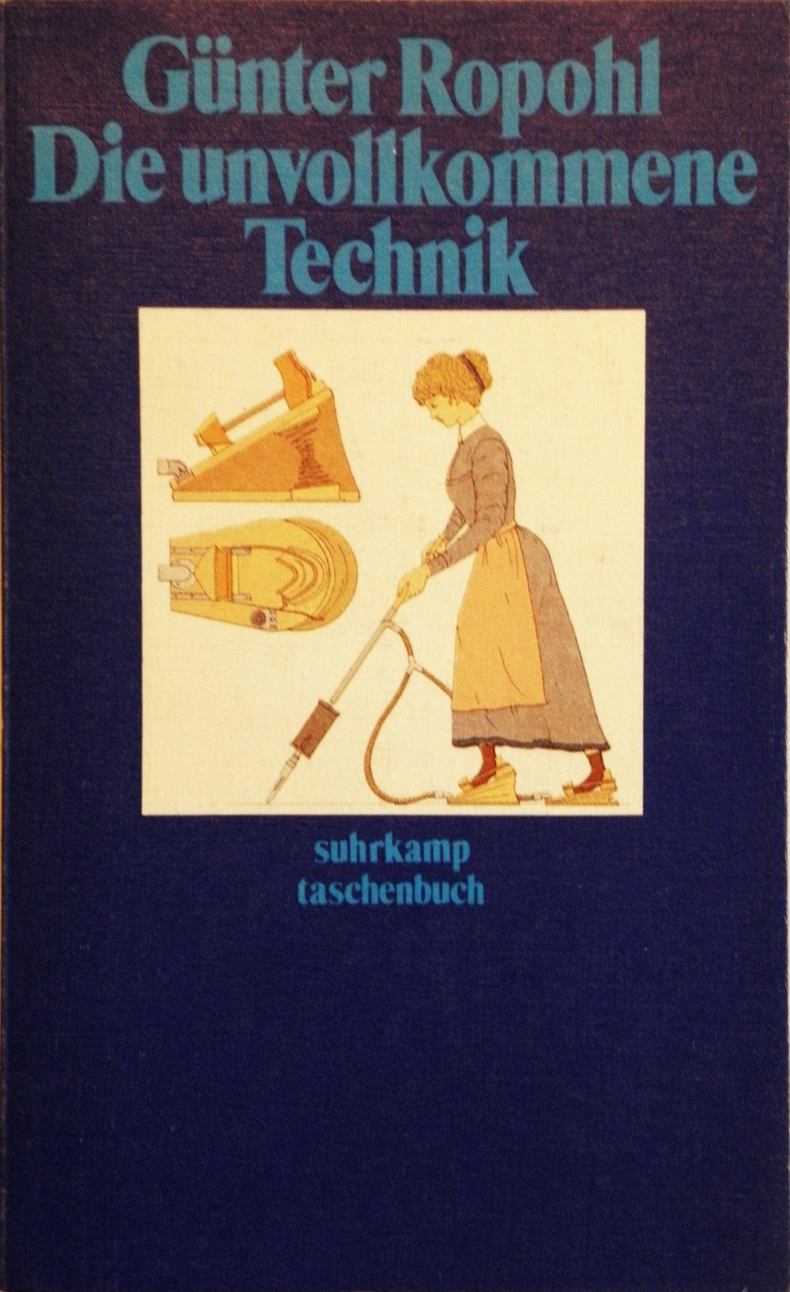 Die unvollkommene Technik (suhrkamp taschenbuch) Business & Technology