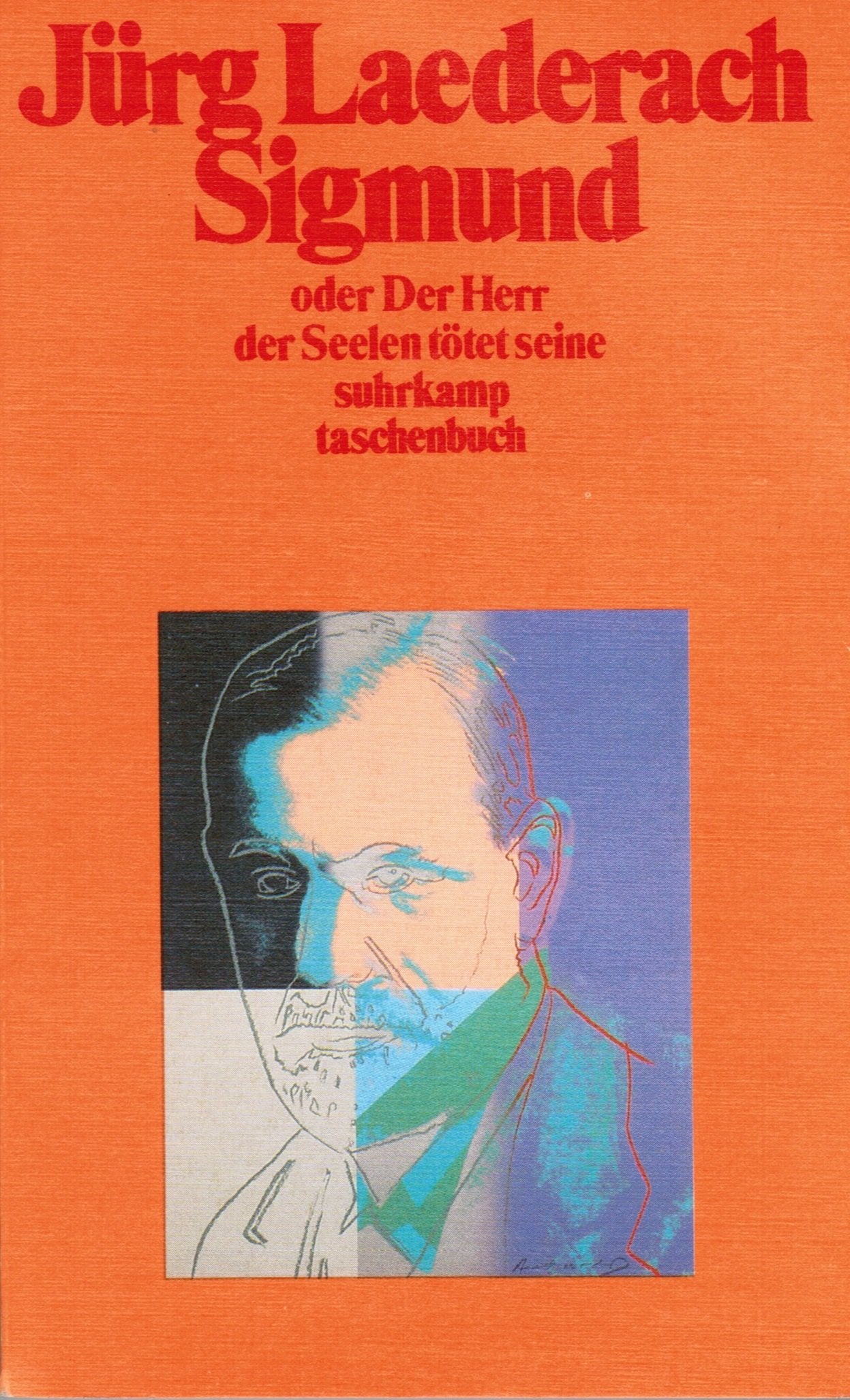 Sigmund oder Der Herr der Seelen tötet seine (Suhrkamp Taschenbücher) Books