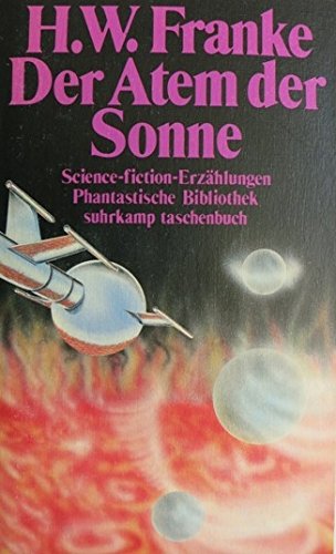 Der Atem der Sonne: Science-fiction-Erzählungen (suhrkamp taschenbuch) Books