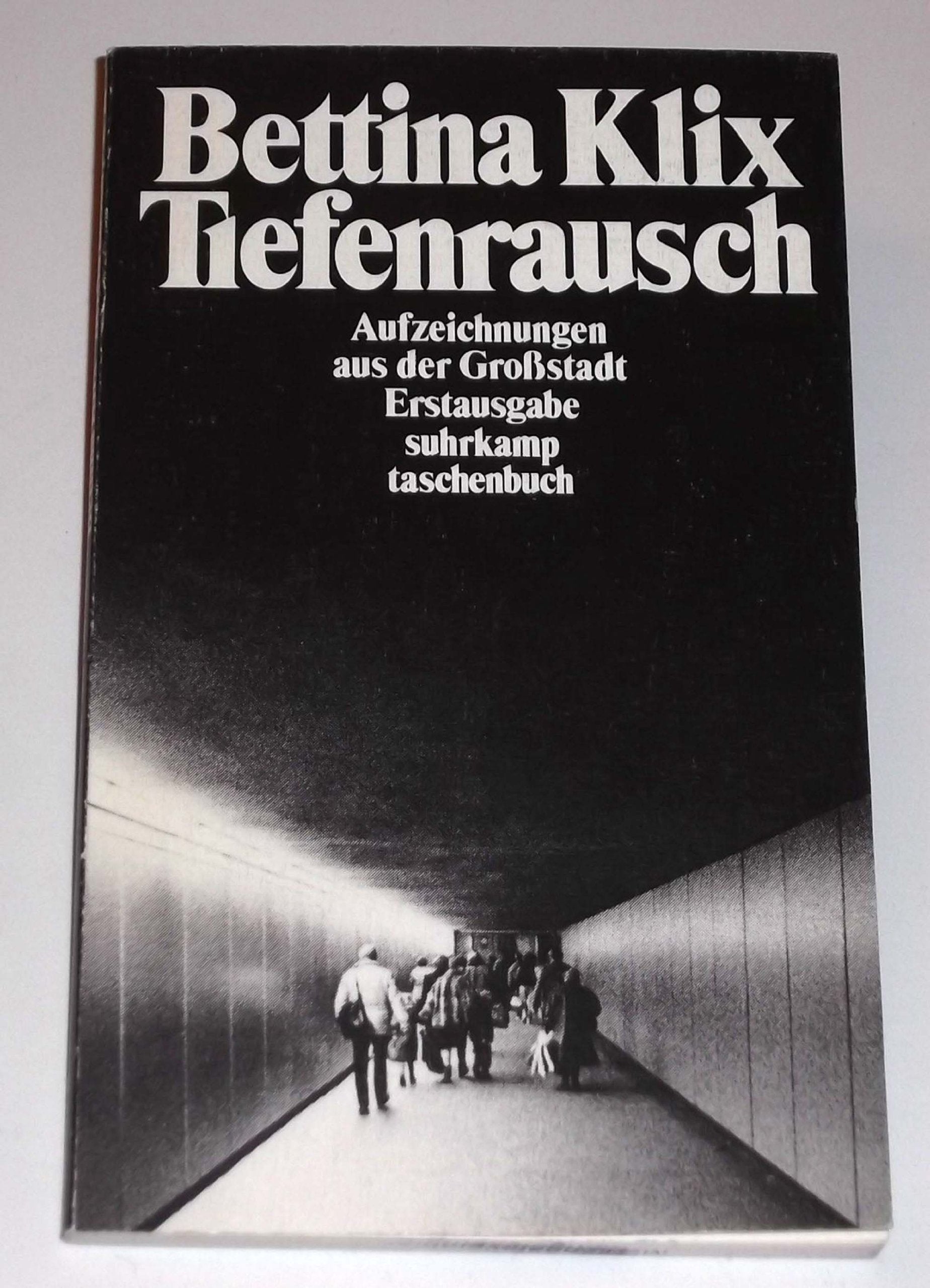 Tiefenrausch: Aufzeichnungen aus der Großstadt (suhrkamp taschenbuch) Books