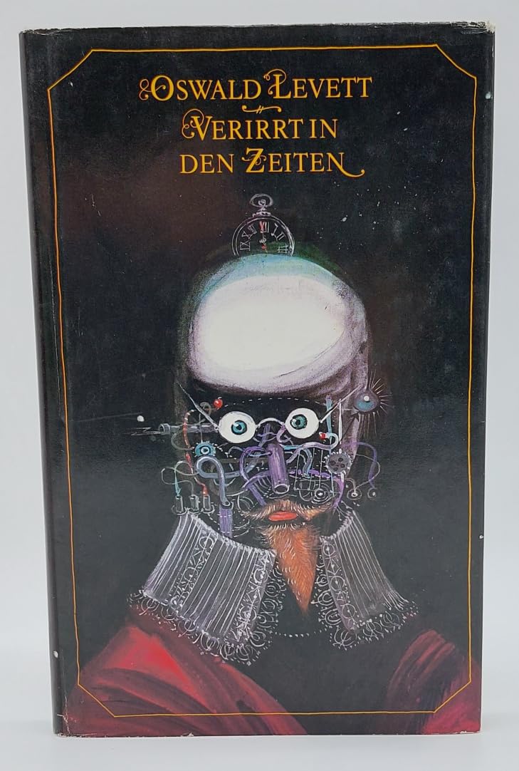 Verirrt in den Zeiten. Phantastischer Roman. (Phantastische Bibliothek, 178) Books
