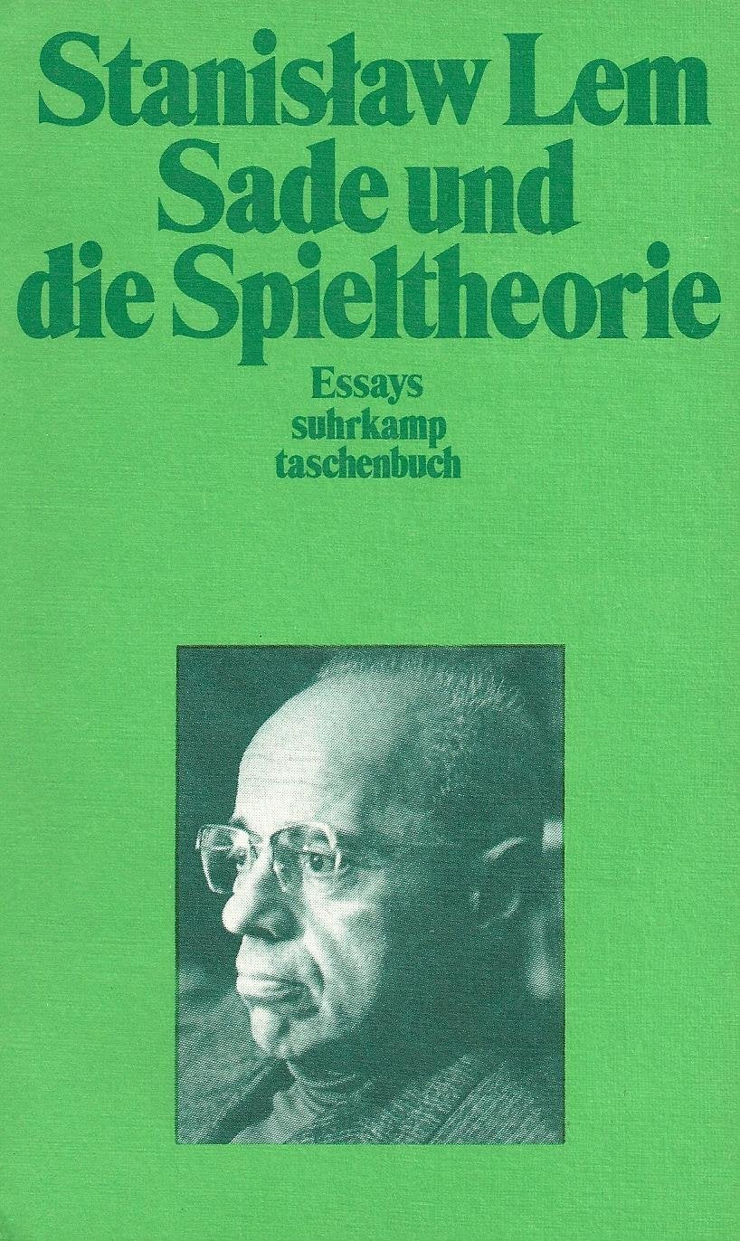 Essays / Sade und die Spieltheorie (Suhrkamp Taschenbücher) Mathematics
