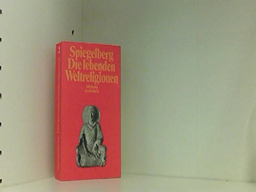 Die lebenden Weltreligionen (Suhrkamp Taschenbücher) Religion & Esotericism