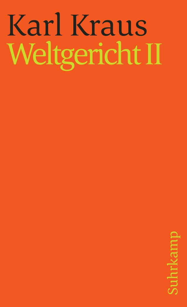 Kraus,Weltger.2 st1316: Band 6: Weltgericht II (suhrkamp taschenbuch) Classics
