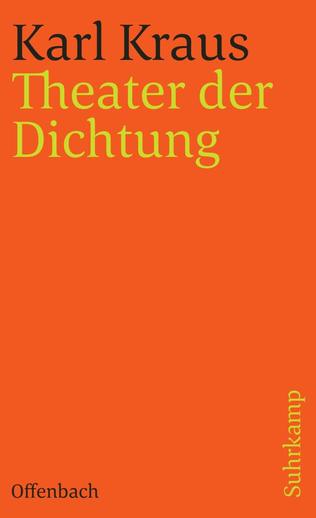 Schriften in den suhrkamp taschenbüchern. Zweite Abteilung. Acht Bände: Band 13 (Zweite Abteilung I. Band): Theater der Dichtung. Jacques Offenbach (suhrkamp taschenbuch) Essays & Short Stories