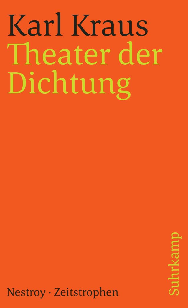 Schriften in den suhrkamp taschenbüchern. Zweite Abteilung. Acht Bände: Band 14 (Zweite Abteilung II. Band): Theater der Dichtung. Nestroy. Zeitstrophen (suhrkamp taschenbuch) Essays & Short Stories