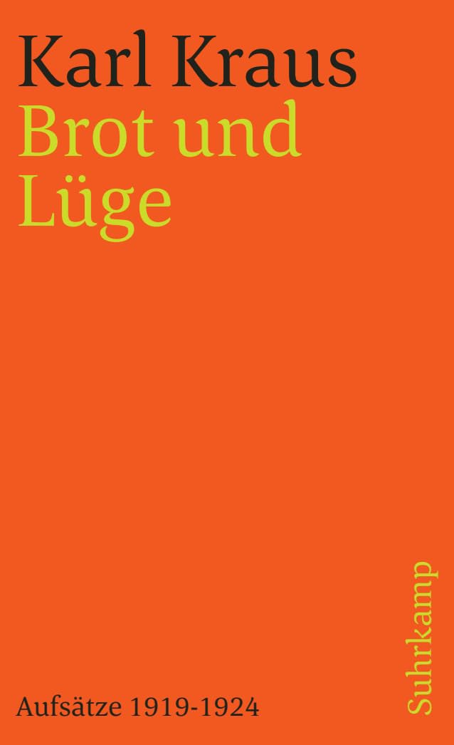 Schriften in den suhrkamp taschenbüchern. Zweite Abteilung. Acht Bände: Band 16 (Zweite Abteilung IV. Band): Brot und Lüge. Aufsätze 1919-1924 (suhrkamp taschenbuch) Essays & Short Stories