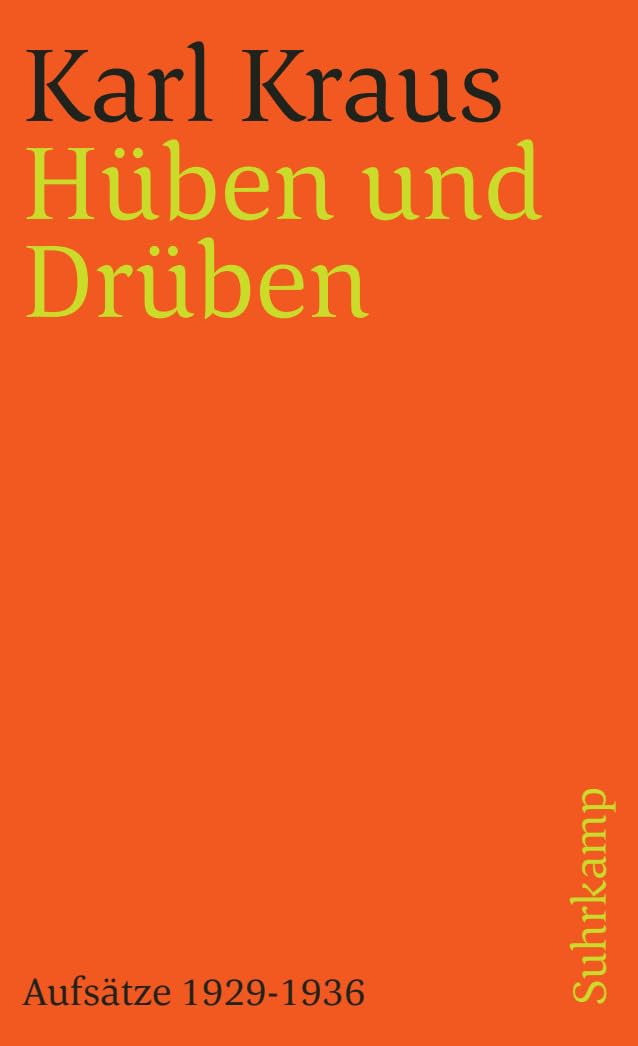 Schriften in den suhrkamp taschenbüchern. Zweite Abteilung. Acht Bände: Band 18 (Zweite Abteilung VI. Band): Hüben und Drüben. Aufsätze 1929–1936 (suhrkamp taschenbuch) Essays & Short Stories