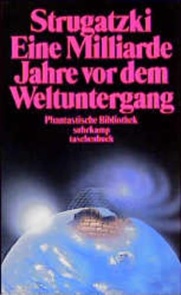 Eine Milliarde Jahre vor dem Weltuntergang Fantasy & Sci-Fi