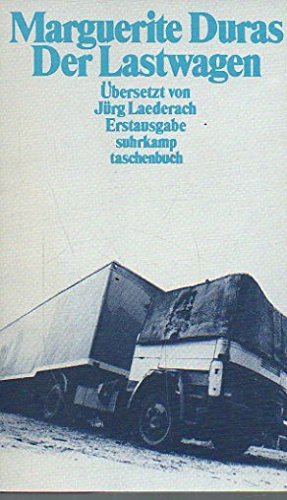 Der Lastwagen: Mit einem Gespräch zwischen Marguerite Duras und Michelle Porte. Aus dem Französischen von Jürg Laederach (suhrkamp taschenbuch) Books
