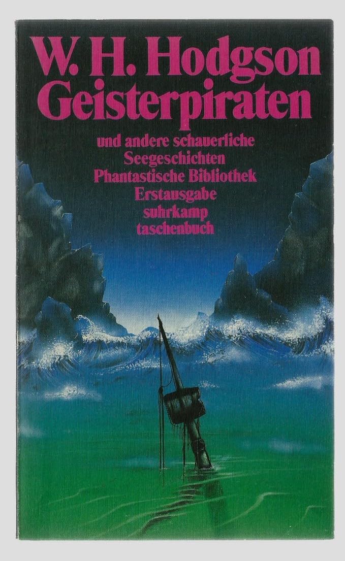 Geisterpiraten und andere schauerliche Seegeschichten: Ausgewählt von Kalju Kirde. Aus dem Englischen von Friedrich Polakovics (suhrkamp taschenbuch) Books