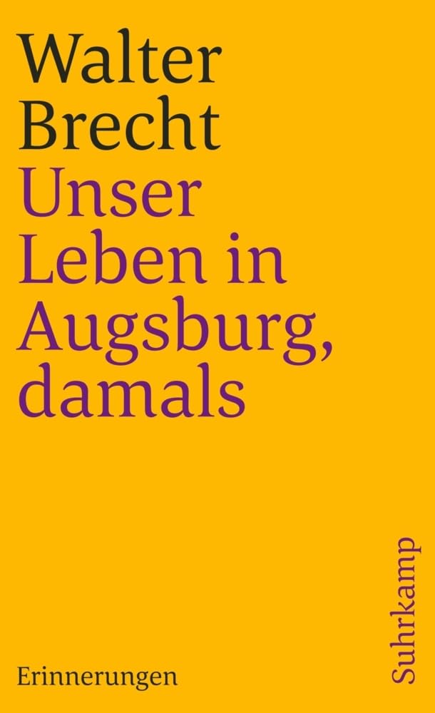 Unser Leben in Augsburg, damals. Erinnerungen Social Sciences