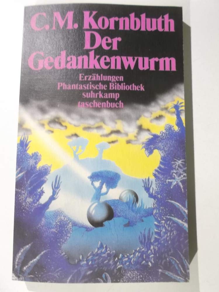 Der Gedankenwurm: Phantastische Erzählungen (Phantastische Bibliothek) Books