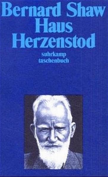 Haus Herzenstod: Eine Phantasie englischer Themen nach russischer Manier (suhrkamp taschenbuch) Drama