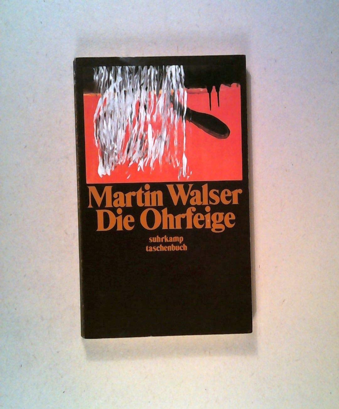 Die Ohrfeige (suhrkamp taschenbuch) Fiction