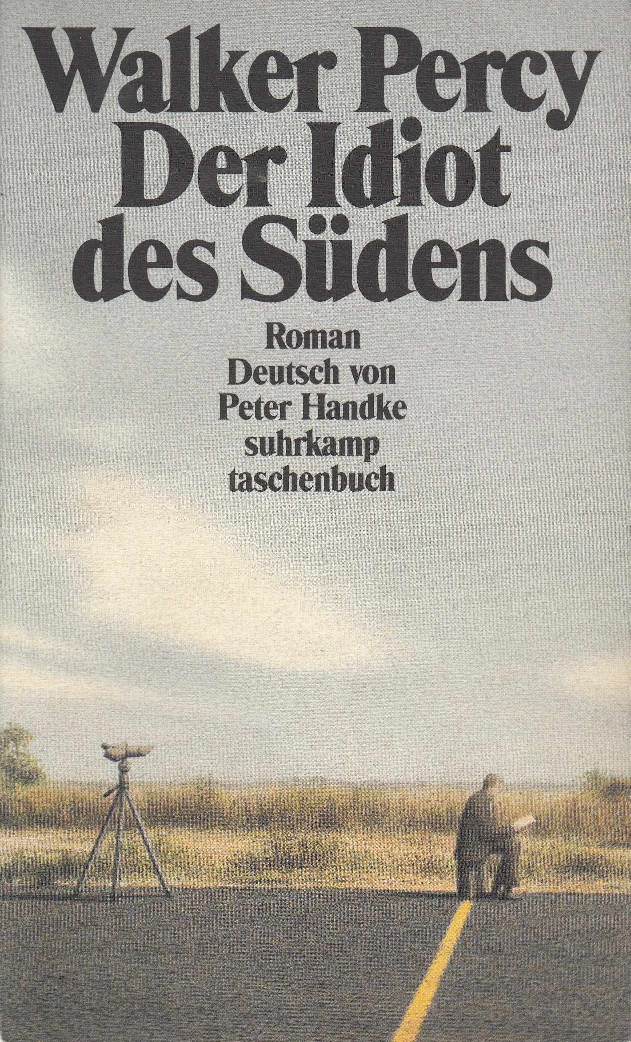 Der Idiot des Südens (Suhrkamp Taschenbücher) Contemporary literature