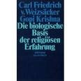 Die biologische Basis der religiösen Erfahrung (Suhrkamp Taschenbücher) Religion & Esotericism