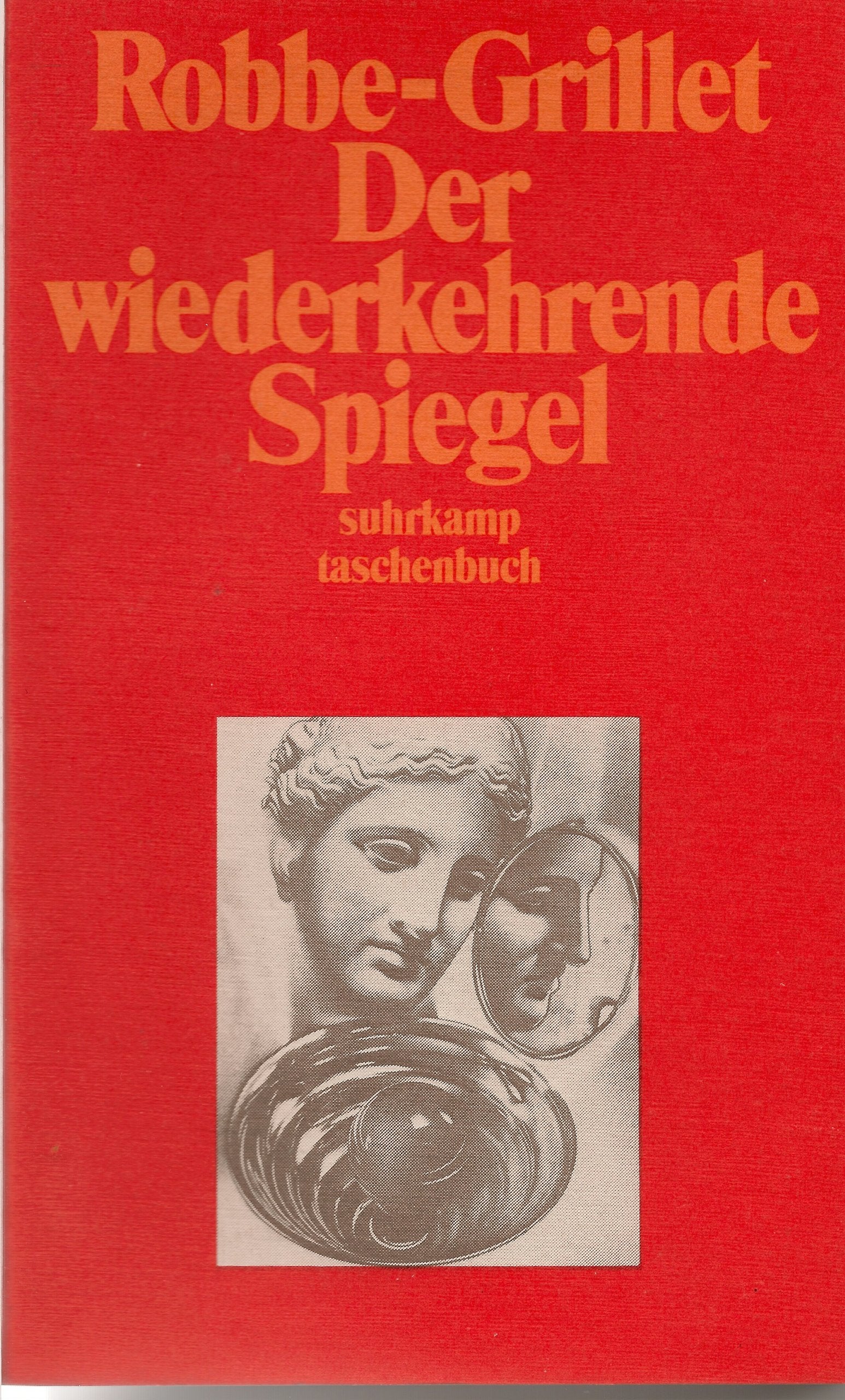 Der wiederkehrende Spiegel (Suhrkamp Taschenbücher) Memories
