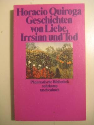 Geschichten von Liebe, Irrsinn, und Tod (Suhrkamp Taschenbücher) Books