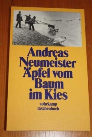 Äpfel vom Baum im Kies (suhrkamp taschenbuch) Contemporary literature