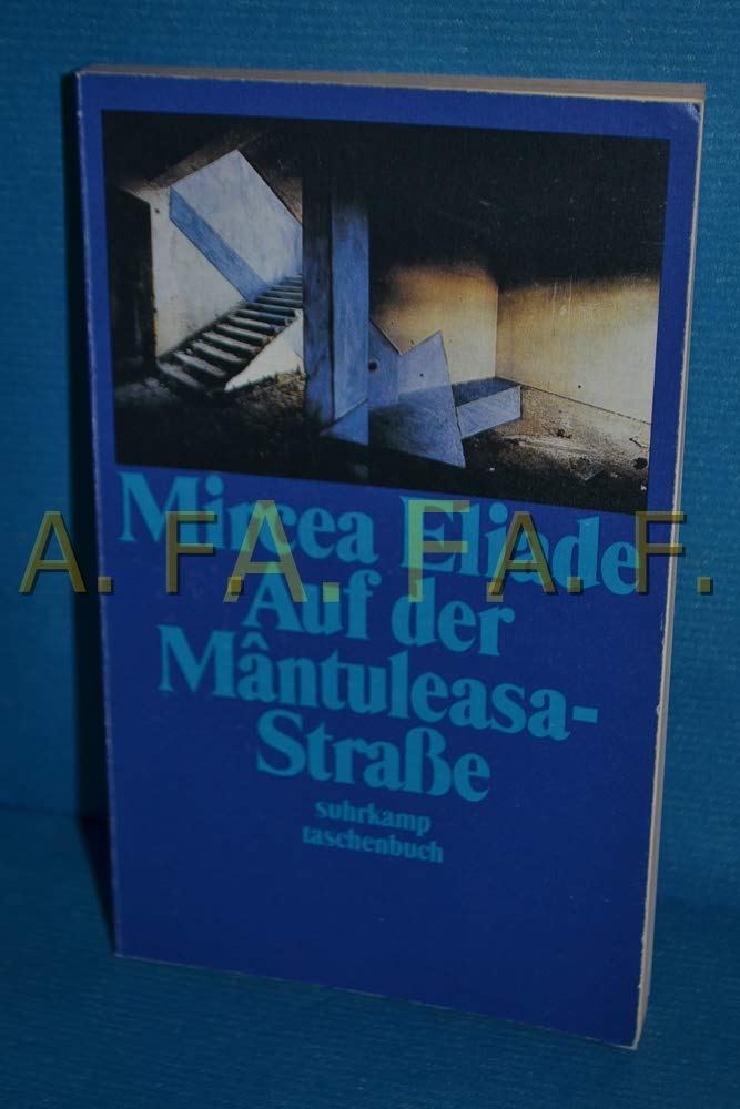 Auf der Mântuleasa-Straße: Aus dem Rumänischen von Edith Horowitz-Silbermann (suhrkamp taschenbuch) Contemporary literature