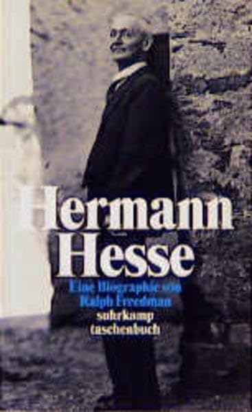 Hermann Hesse: Autor der Krisis. Eine Biographie (Suhrkamp Taschenbücher) Social Sciences