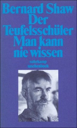 Gesammelte Stücke in Einzelausgaben. 15 Bände: Band 3: Der Teufelsschüler. Man kann nie wissen Books