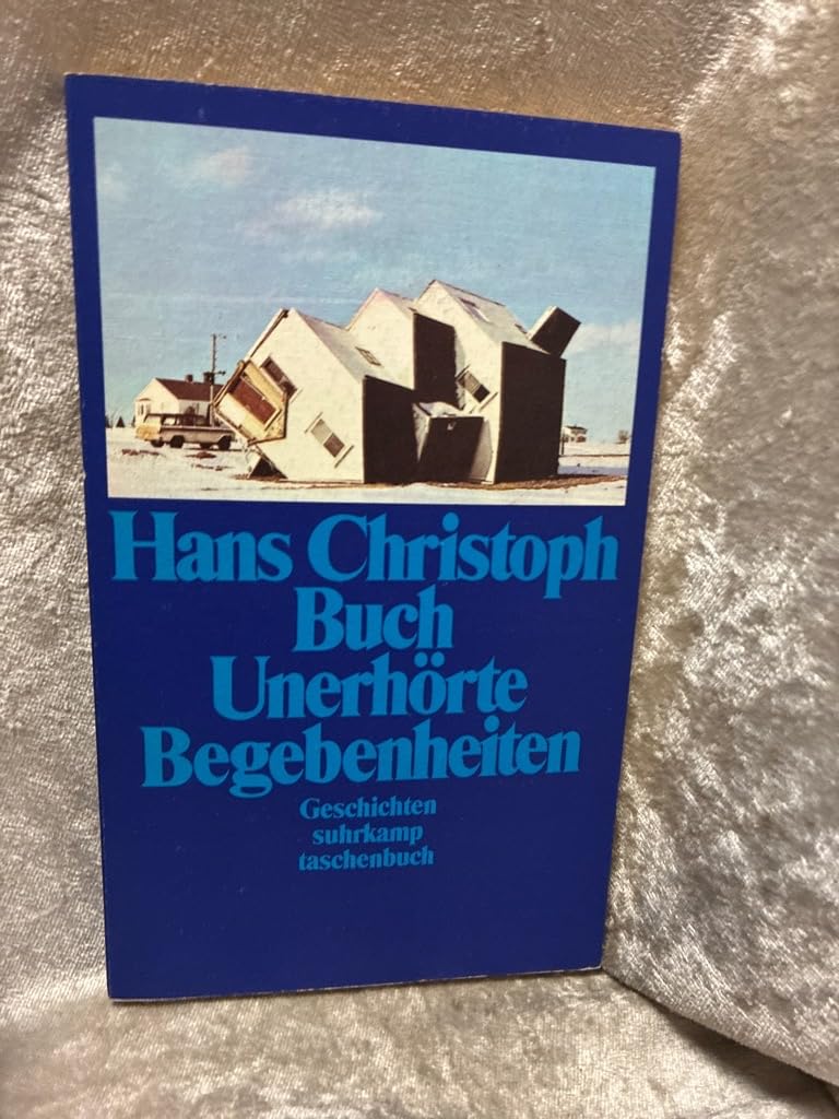 Unerhörte Begebenheiten: Geschichten (Suhrkamp Taschenbücher) Books
