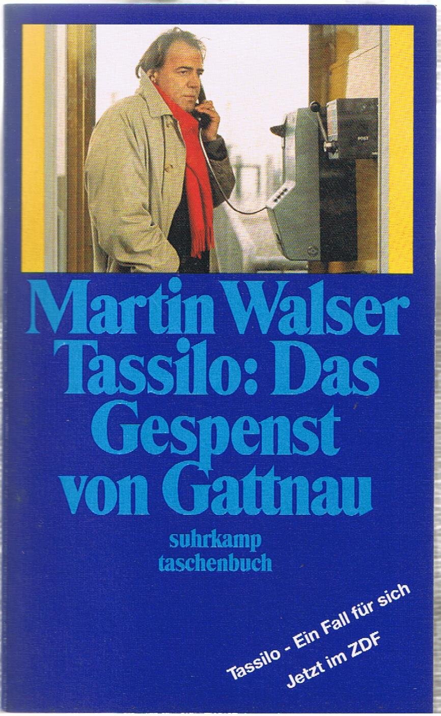 Tassilo / Das Gespenst von Gattnau (Suhrkamp Taschenbücher) Books